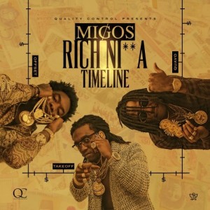 Migos_Rich_Nigga_Timeline-front-large